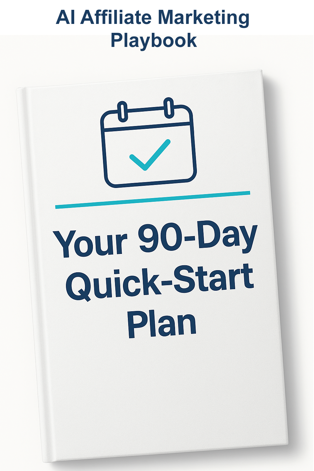 90-Day Quick-Start Plan